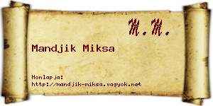 Mandjik Miksa névjegykártya